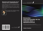 Dmytro Sumtsov - Elementos interrelacionados de los sistemas láser y optoelectrónicos