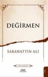 Sabahattin Ali - Degirmen