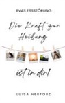 Luisa Herford - Evas Essstörung