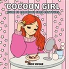 Cosy Hygge - Cocoon Girl