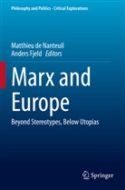 Matthieu de Nanteuil, Anders Fjeld - Marx and Europe
