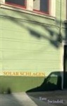 Tate Swindell - Solar Schlagen