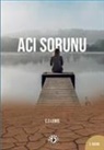 C. S. Lewis - Aci Sorunu