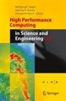 Dietmar H. Kr&ouml;ner, Wolfgang E. Nagel, Michael M. Resch - High Performance Computing in Science and Engineering '22