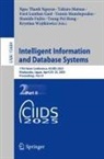Hamido Fujita, Ford Lumban Gaol, Tzung-Pei Hong, Yannis Manolopoulos, Tokuro Matsuo, Ngoc Thanh Nguyen... - Intelligent Information and Database Systems