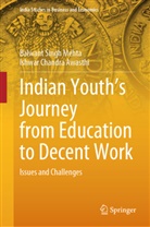 Ishwar Chandra Awasthi, Balwant Singh Mehta - Indian Youth's Journey from Education to Decent Work