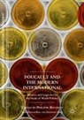 Didier Bigo, Philippe Bonditti, Frédéric Gros - Foucault and the Modern International