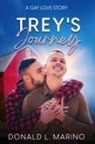 Donald L Marino - Trey's Journey