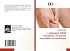Ahmed Racem Guidara, Mohamed Ali Rekik - L'effet de la TECAR thérapie sur les lésions musculaires du quadriceps