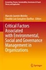 Marcelo Jasmim Meiriño, Osvaldo Luiz Gonçalves Quelhas - Critical Factors Associated with Environmental, Social and Governance Management in Organizations