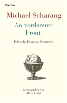 Michael Scharang, Alfred J Noll, Alfred J. Noll - An vorderster Front