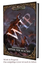 Julian Härtl, Nikolai Hoch, Rafael Knop, Gunter Kopf, Gunter u a Kopf, Sebastian Kreppel... - DSA5 - Finsterwacht - Ritter der Wacht