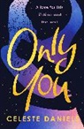 Celeste Daniels - Only You