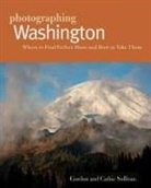 Cathie Sullivan, Gordon Sullivan - Photographing Washington