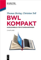 Thomas Hering, Christian Toll - BWL kompakt