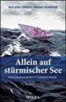 Roland Erben, Frank Romeike - Allein auf stürmischer See