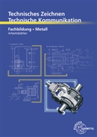Bernhard Schellmann, Andreas Stephan - Technisches Zeichnen, Technische Kommunikation