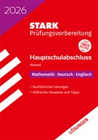 STARK Lösungen zu Mathematik, Deutsch, Englisch - Hauptschulabschluss 2026 Hessen - Prüfungsvorbereitung