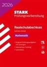 STARK Mathematik - Realschulabschluss 2026 Sachsen-Anhalt - Prüfungsvorbereitung