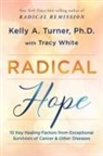 Kelly Turner, Tracy White, White Tracy - Radical Hope