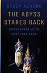 Stacy Alaimo - Abyss Stares Back