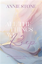 Annie Stone - All the things we keep