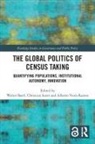 Walter (Martin Luther University Halle-Witt Bartl, Walter Bartl, Suter Christian, Alberto Veira-Ramos - Global Politics of Census Taking