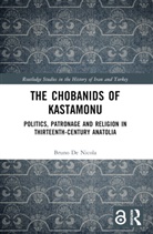 Bruno de Nicola - Chobanids of Kastamonu