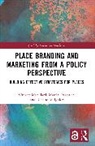 Vincent Mabillard, Vincent (Universite Libre De Bruxelles Mabillard, Pasquier Martial, Renaud Vuignier - Place Branding and Marketing From a Policy Perspective