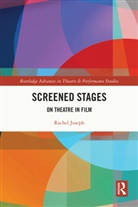 Rachel Joseph - Screened Stages
