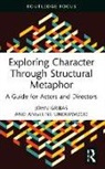 John Underwood Gribas, Gribas John, Angeline Underwood - Exploring Character Through Structural Metaphor