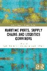 Cyrille (Universite Le Havre Normandie Bertelle, Bertelle Cyrille, Antoine Frémont, Nathan Gouin - Maritime Ports, Supply Chains and Logistics Corridors