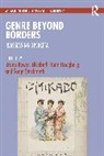 Bruno Hoegberg Bower, Bruno Bower, Elisabeth Honn Hoegberg, Sonja Starkmeth - Genre Beyond Borders