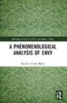 Michael Robert Kelly, Michael Robert (University of San Diego Kelly - Phenomenological Analysis of Envy