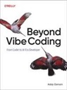 Osmani Addy - Beyond Vibe Coding