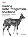 Donna Wrobel, Jay Borthen - Building Data Integration Solutions