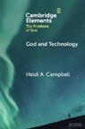Campbell Heidi A. - God and Technology