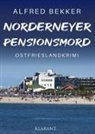 Alfred Bekker - Norderneyer Pensionsmord. Ostfrieslandkrimi