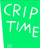 Susanne Pfeffer - Crip Time (eng.)
