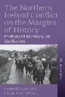 Kenneth Funston, Kenneth Mcgrattan Funston, Cillian Mcgrattan, McGrattan Cillian - Northern Ireland Conflict on the Margins of History