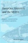 Myria Georgiou, Gary Gumpert - Diaspora, Identity and the Media
