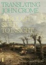 Andrew Moore, Clive Scott - Translating John Crome