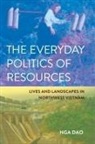 Nga Dao - Everyday Politics of Resources
