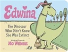 Mo Willems - Edwina, The Dinosaur Who Didn't Know She Was Extinct (Board Book)