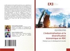 Benitha MABAYA MUJINGA, Bogdan NGAMIKALA MUKO - L'industrialisation et la diversification économique en RDC