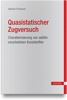 Gabriele Fruhmann - Quasistatischer Zugversuch