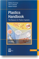 Dietmar Drummer, Tim A Osswald, Tim A. Osswald, Natalie Rudolph - Plastics Handbook