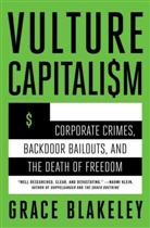 Grace Blakeley, Grace Blakeley - Vulture Capitalism