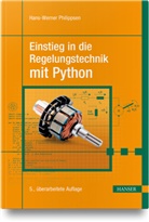 Hans-Werner Philippsen - Einstieg in die Regelungstechnik mit Python