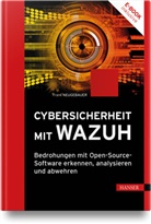 Frank Neugebauer - Cybersicherheit mit Wazuh